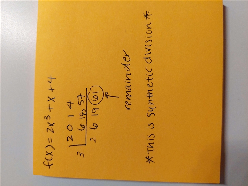 If f(x) = 2x³ + x - -4, then what is the remainder when f(x) is divided by x - 3?​-example-1