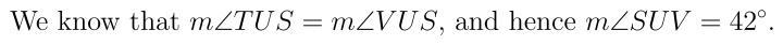 M.2 Triangles and bisectors What is m∠SUV?-example-1