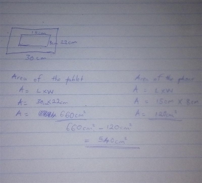 Lena's phone is 15 cm long and 8 cm wide. Her tablet is 30 cm long and 22 cm wide-example-1