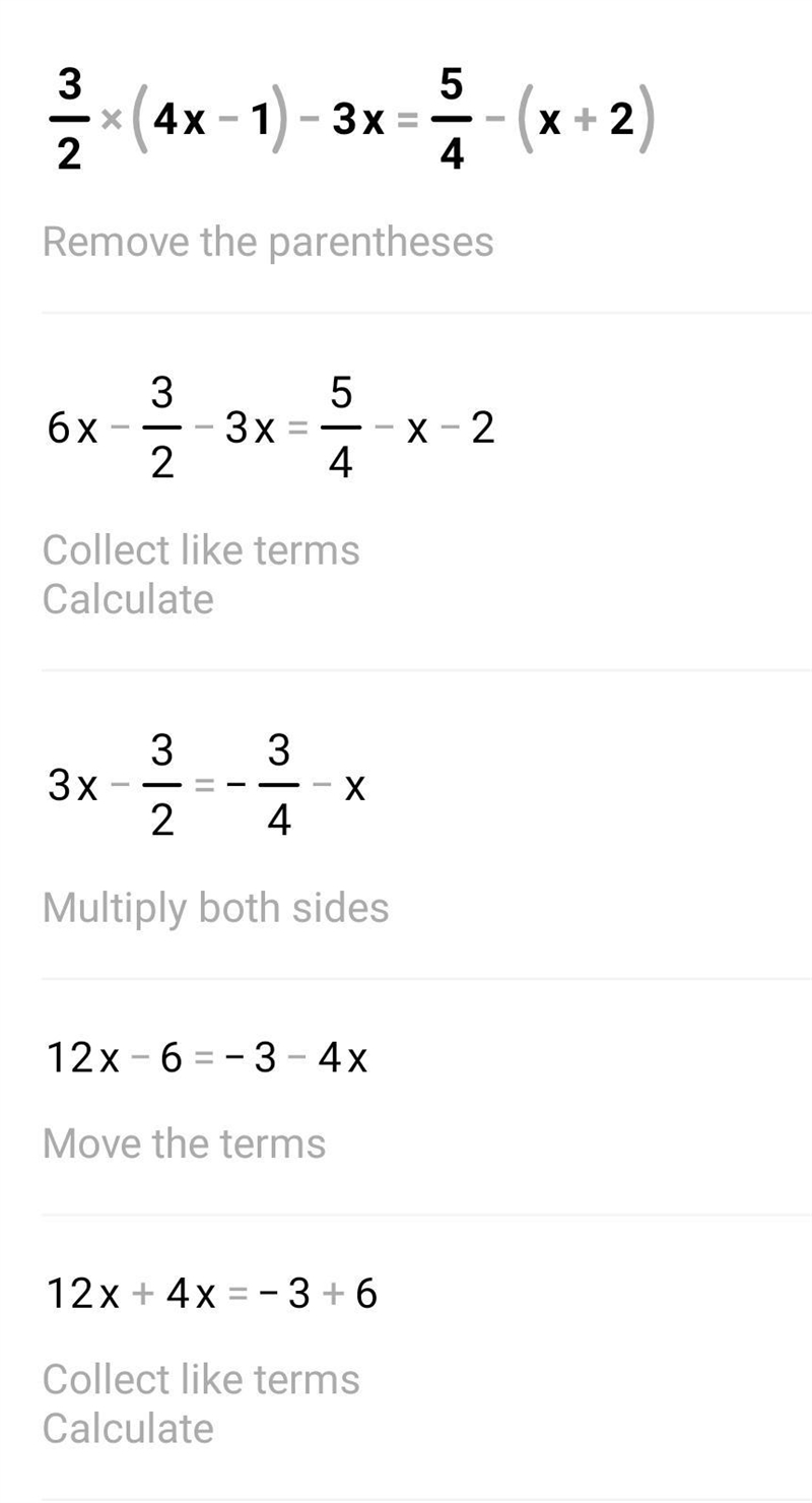 What is the value of X in the equation3/2{4x-1}-3x=5/4-{x+2}?-example-1