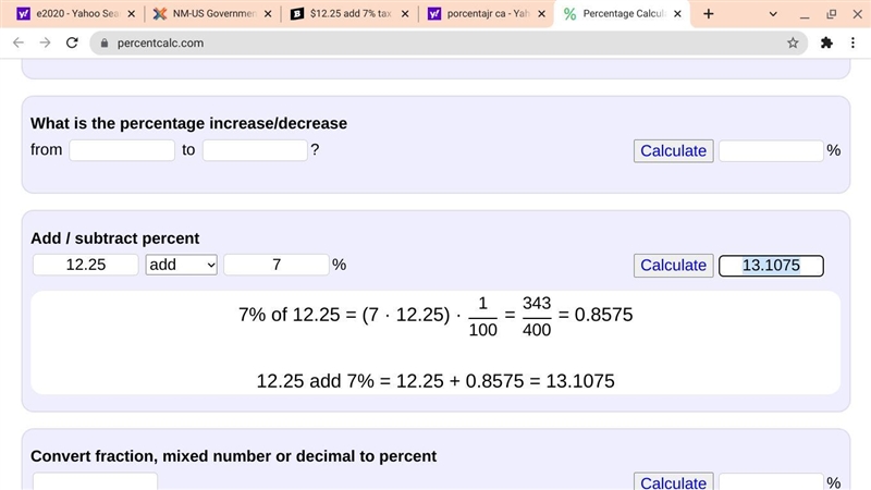 $12.25 add 7% tax to the price and get the cost of what you are buying-example-1