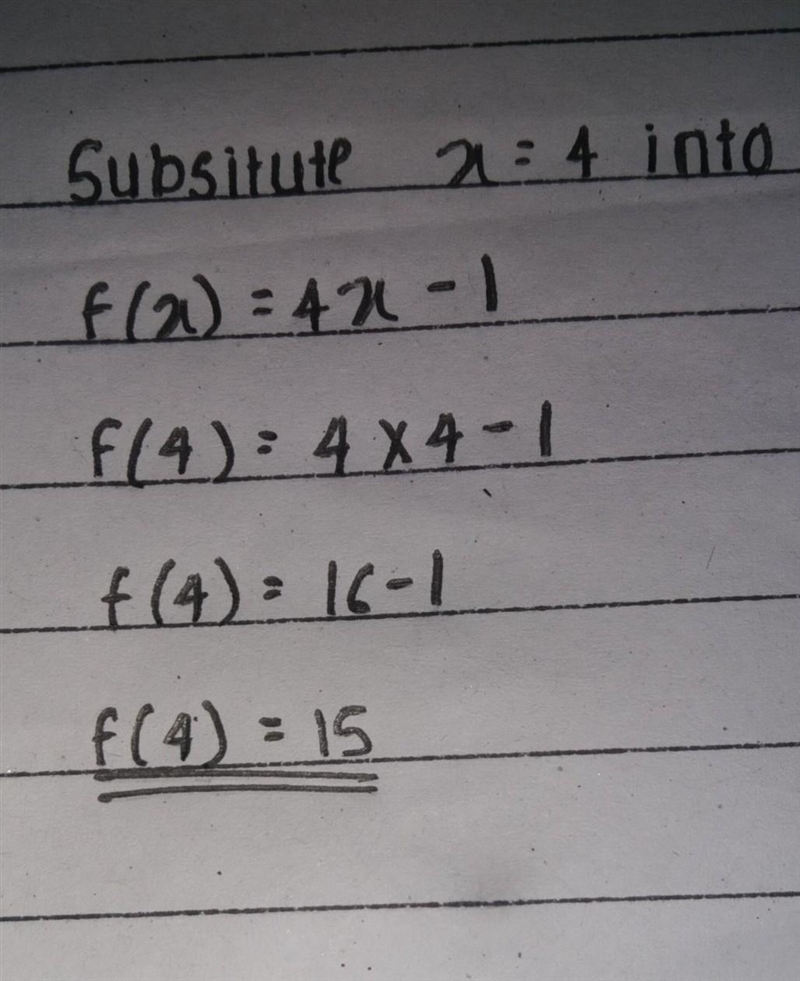 If f(x)=4x−1 find f(4)-example-1