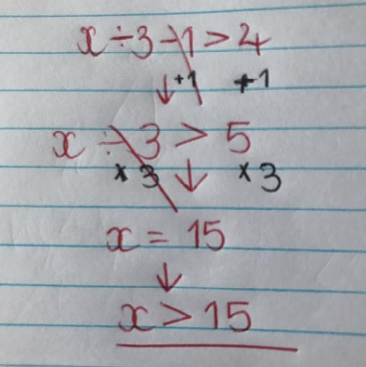 Solve the inequality x ÷ 3 - 1 > 4-example-1