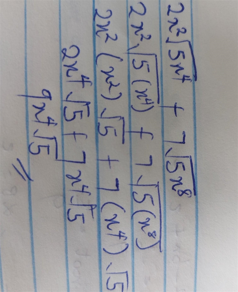 What is the sum if x # 2x²√5x4 +7√5x8-example-1