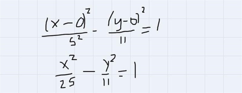 A hyperbola has vertices (±5, 0) and one focus (6, 0). What is the standard-form equation-example-2