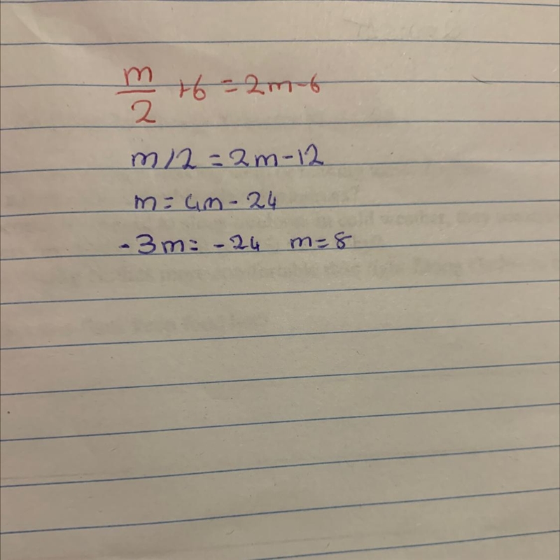 Solve The following m/2+6=2m-6-example-1