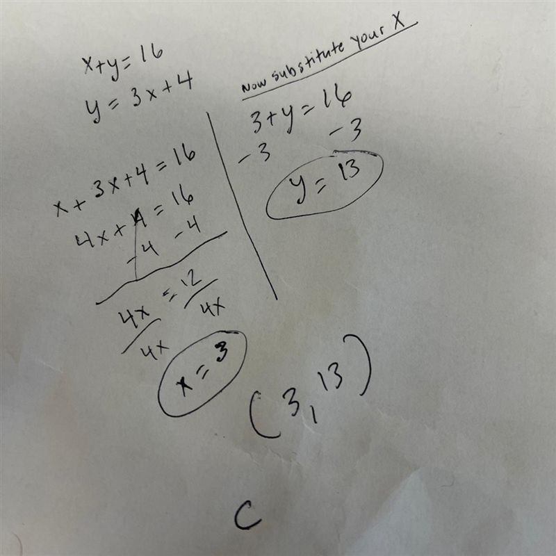 Find the solution to the following system by substitution, X+ y = 16 y = 3x + 4 A-example-1