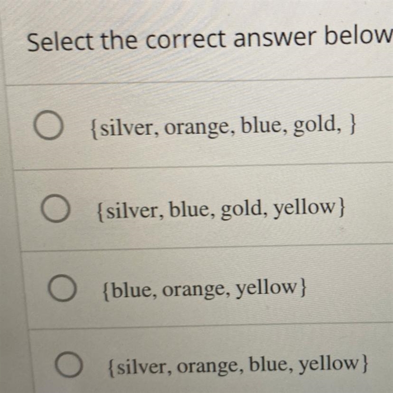 Let A = (blue, orange, red, yellow, green) and B = (silver, orange, blue, gold, yellow-example-1