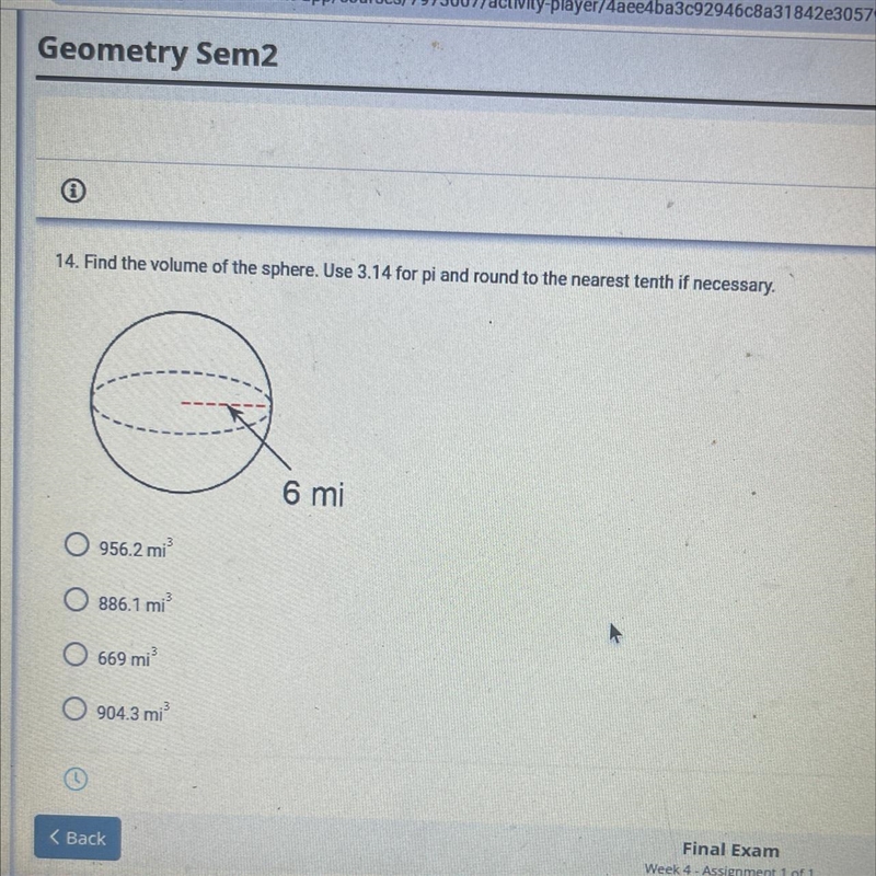 14. Find the volume of the sphere. Use 3.14 for pi and round to the nearest tenth-example-1