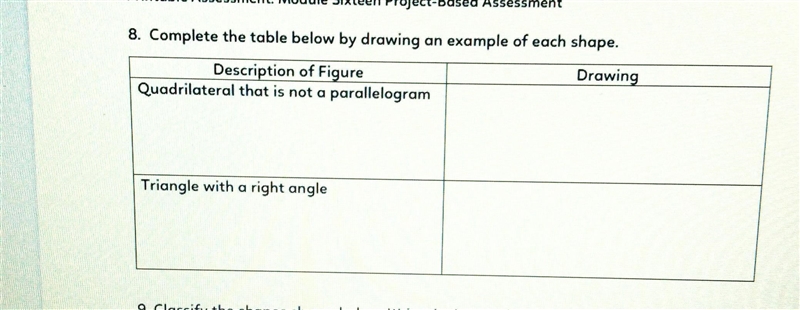 8. Complete the table below by drawing an example of each shape. ​-example-1