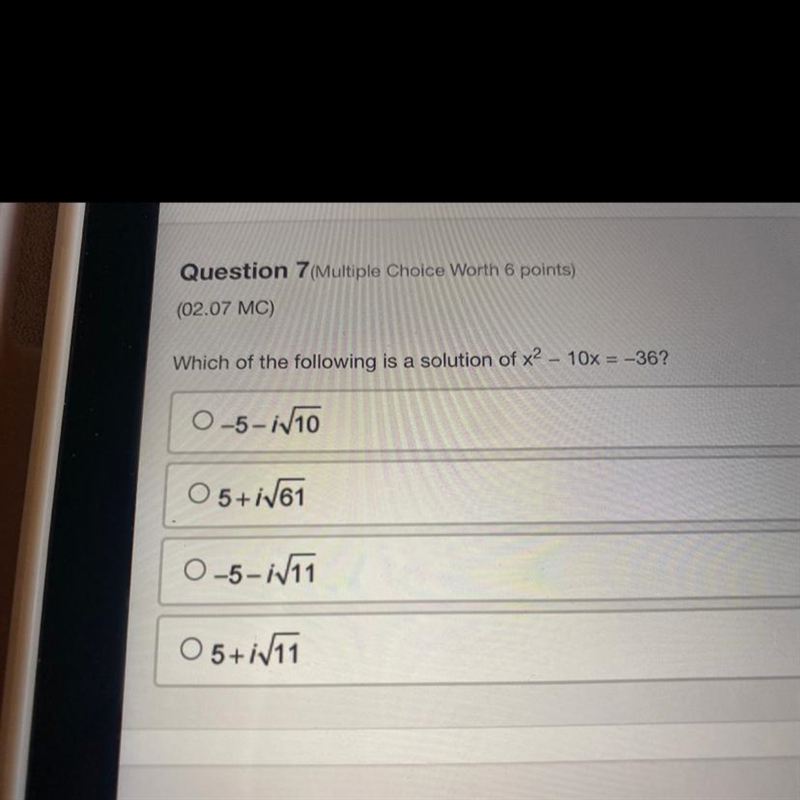 Which of the following is a solution of x^2-10x=-36-example-1