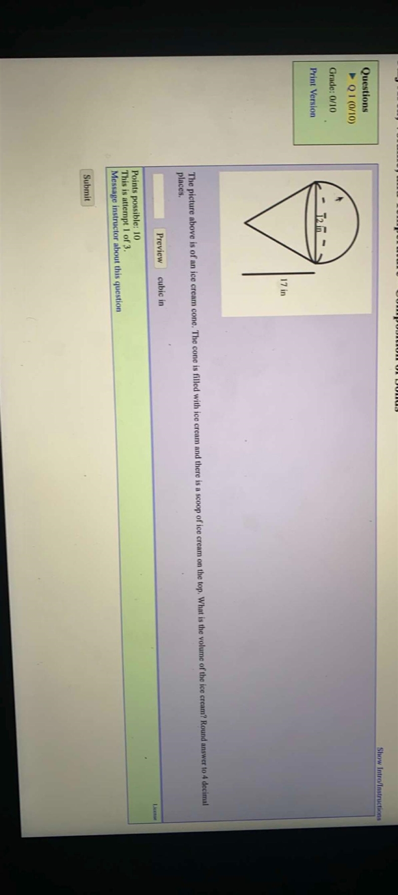 The picture above is of an ice cream cone. What is the volume of the ice cream? Round-example-1