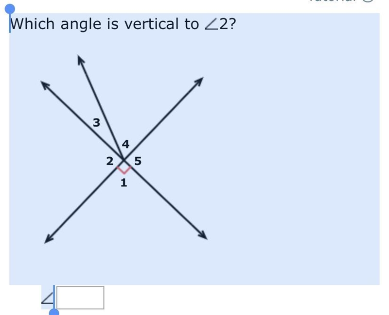 Which angle is vertical to 2?-example-1