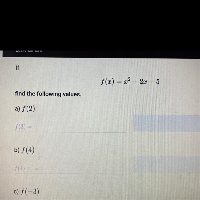 If f(x)=x^2-2x-5 find the following values-example-1