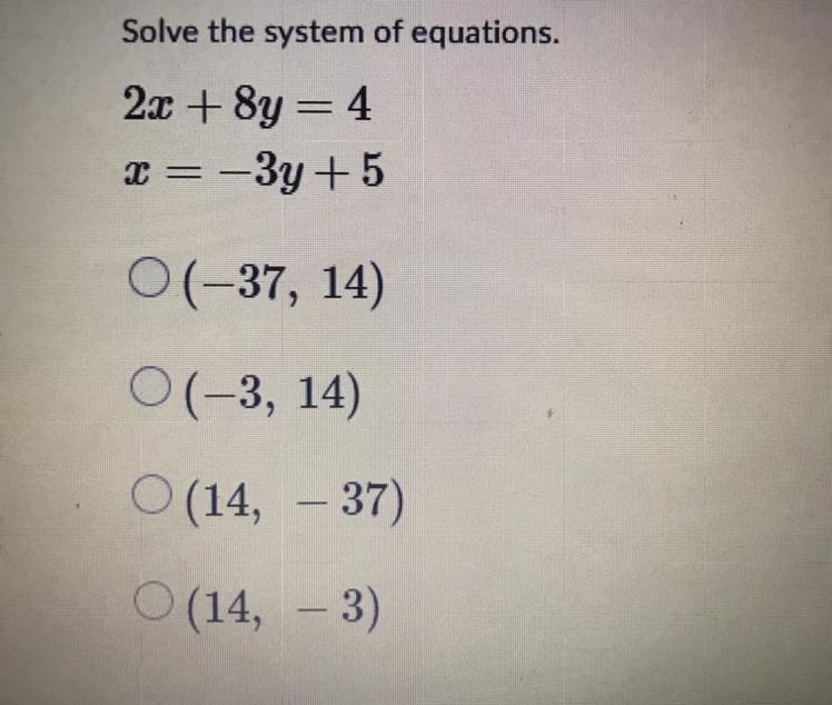 2x + 8y = 4 x = -3y + 5-example-1