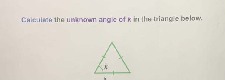 Calculate the unknown angle of k-example-1