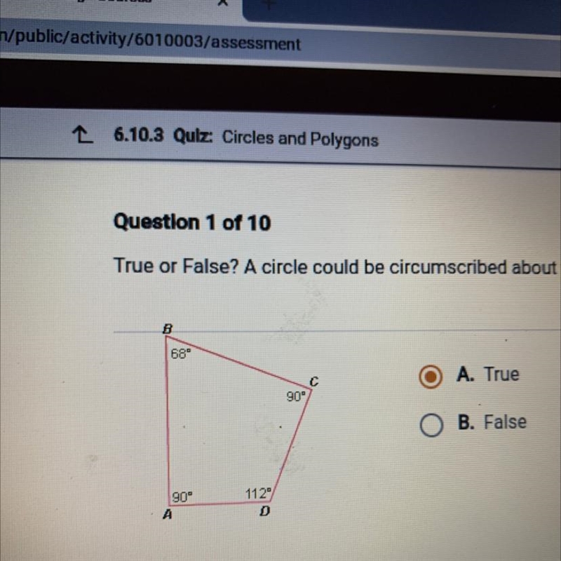 True or False? A circle could be circumscribed about the quadrilateral below.-example-1