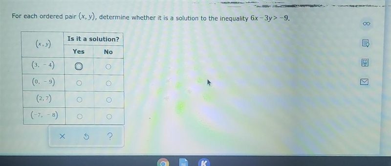 For each ordered pair (x, y), determine whether it is a solution to the inequality-example-1