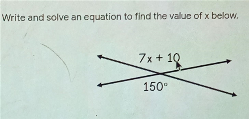 Write and solve the equation to find the value of x below. ​-example-1