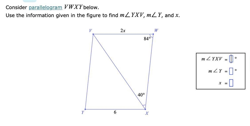 Consider parallelogram VWXY below. Use the information given in the figure to find-example-1