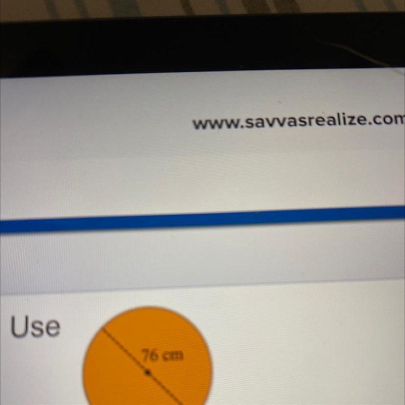 find the area of this circle. Use 3.14 as (pie symbol) click the photo to see the-example-1