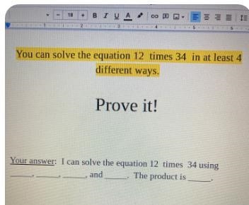 You can solve the equation 12 times 34 in at least 4 different ways .-example-1