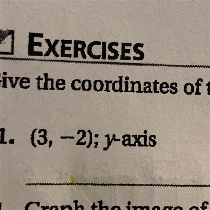 give the coordinates of the image of each point under a reflection across to given-example-1