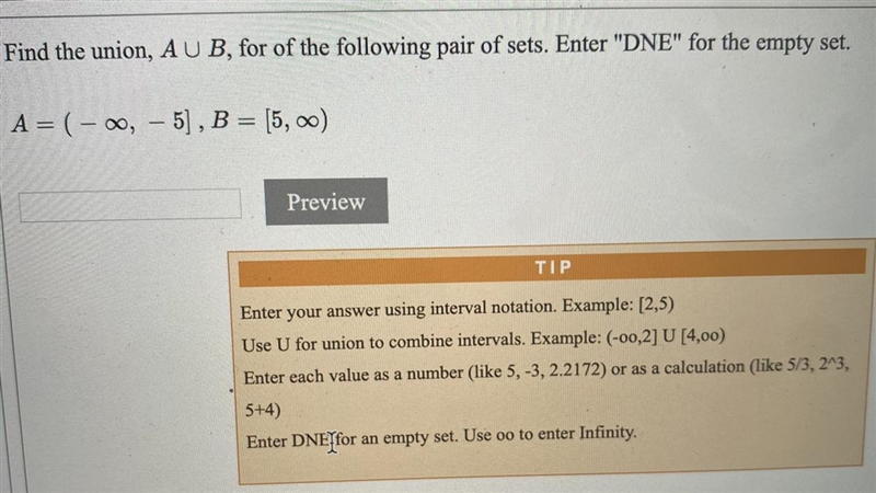 Find the union, AUB, for of the following pair of sets. Enter "DNE" for-example-1