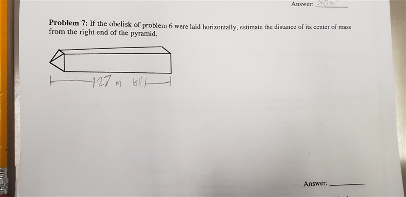 All you need to know from problem 6 is that the obelisk is 27m tall. Could someone-example-1