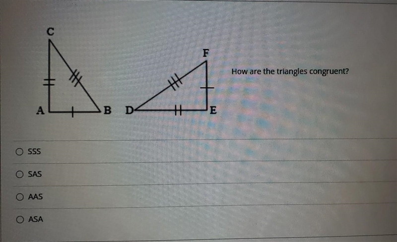 I NEED HELP ASAP!!! How are the triangles congruent A) SSS B) SAS C) AAS D) ASA​-example-1