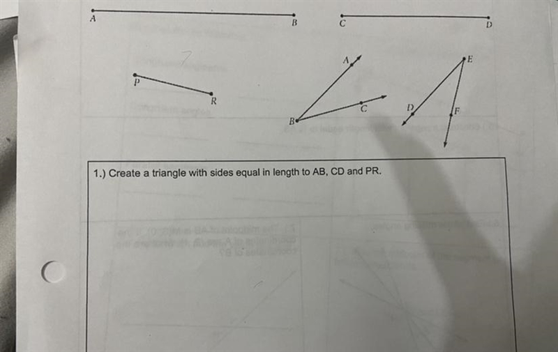 1.) Create a triangle with sides equal in length to AB, CD and PR.-example-1