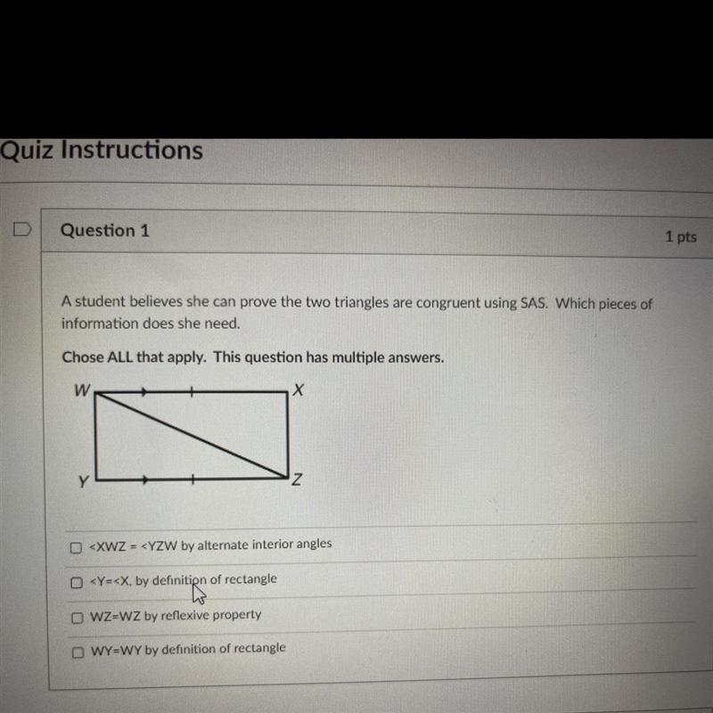 A student believes she can prove the two triangles are congruent using SAS. Which-example-1