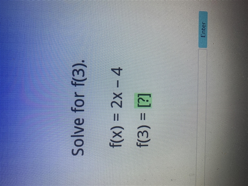 Solve for f(3). F(x) = 2x - 4-example-1