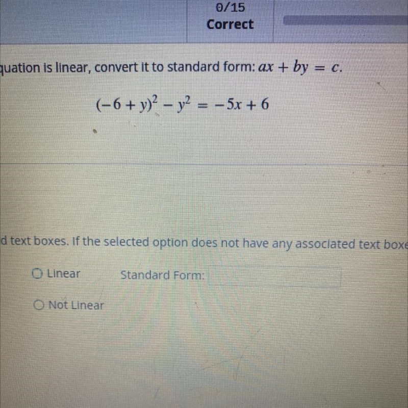 Determine of the following equation is linear if the equation is linear convert it-example-1