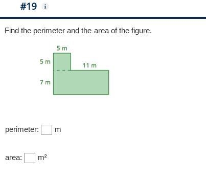 #19. find the perimeter and the area of the figure-example-1