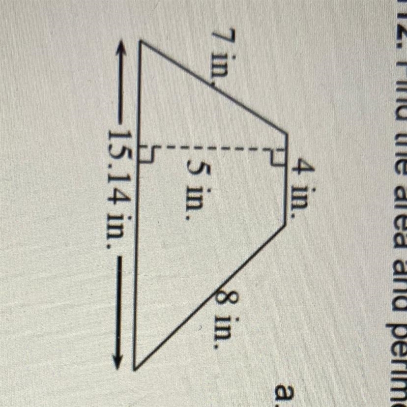 Find the area and perimeter for each figure. Show all of your work.-example-1