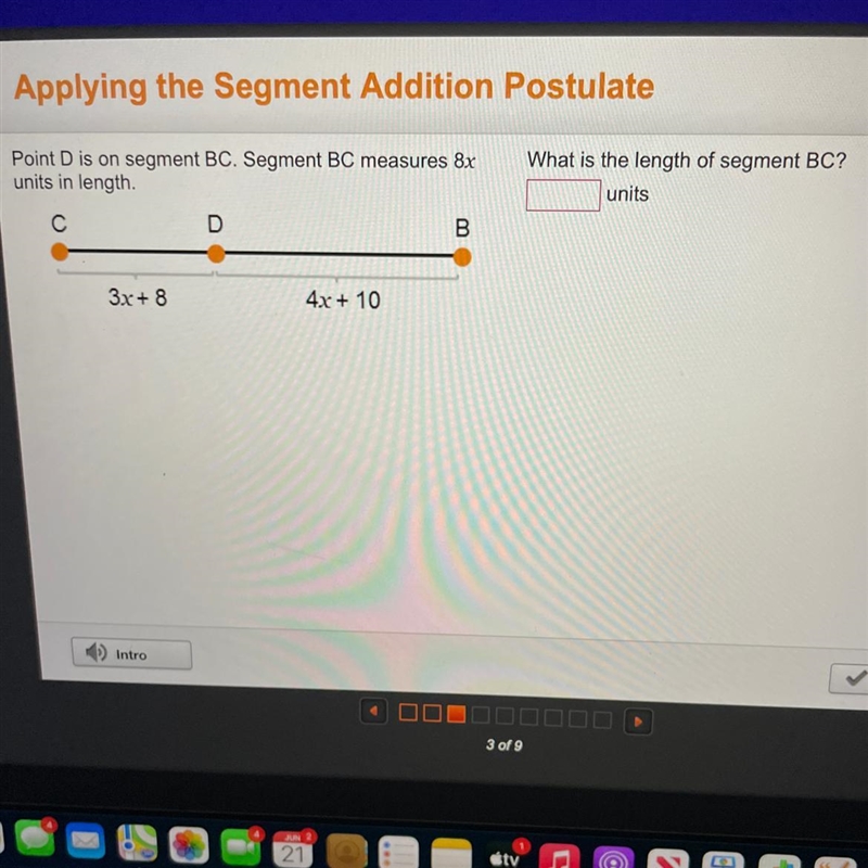 Point D is on segment BC. Segment BC measures 8x units in length. C D B 3x+8 4x + 10 What-example-1