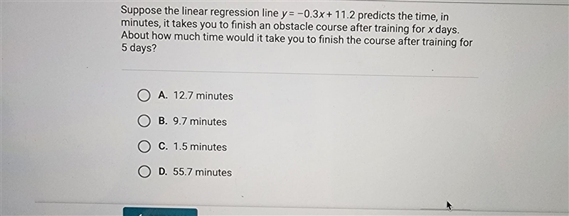 Suppose the linear regression line y=-0.3x+11.2 predicts the time, in minutes, it-example-1