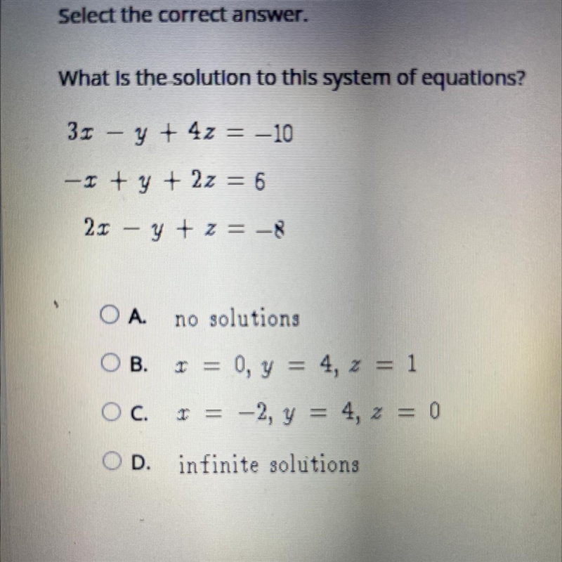 What is the solution to this system of equations? 3x - y + 4z = -10 -x + y + 2z = 6 2x-example-1