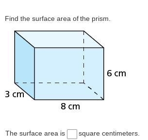 Question Find the surface area of the prism. The surface area is square centimeters-example-1