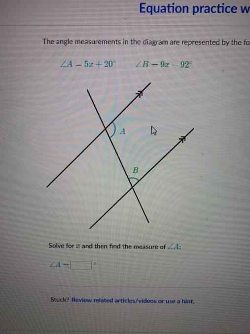 Solve for x then find the measure of angle A-example-1