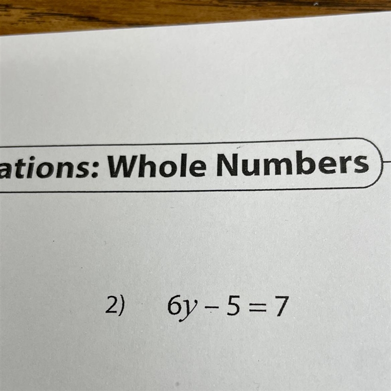 6y-5=7 what is y hdhfhdjshbdhdj-example-1