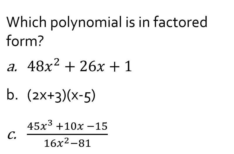 Please help, Factored form-example-1