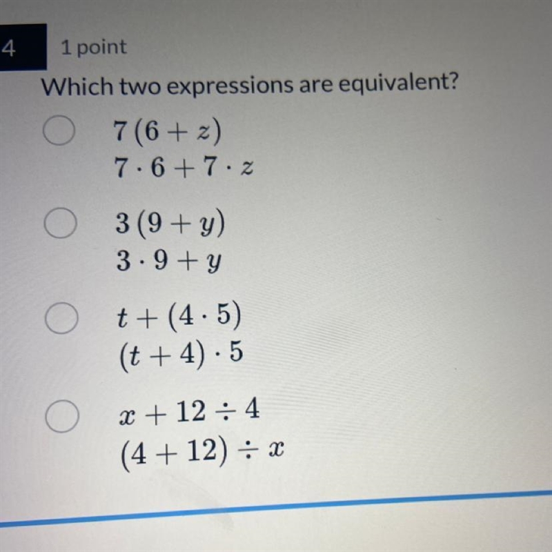 Which two expressions are equivalent? O z 7 (6+z) 7.6+7.2 O 3 (9+y) 3.9+ y O t +(4.5) (t-example-1