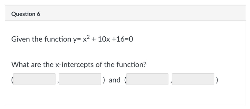 Given the function y= x2 + 10x +16=0 What are the x-intercepts of the function?-example-1