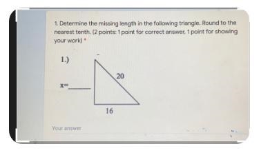 1. Determine the missing length in the following right triangle. Round to thenearest-example-1