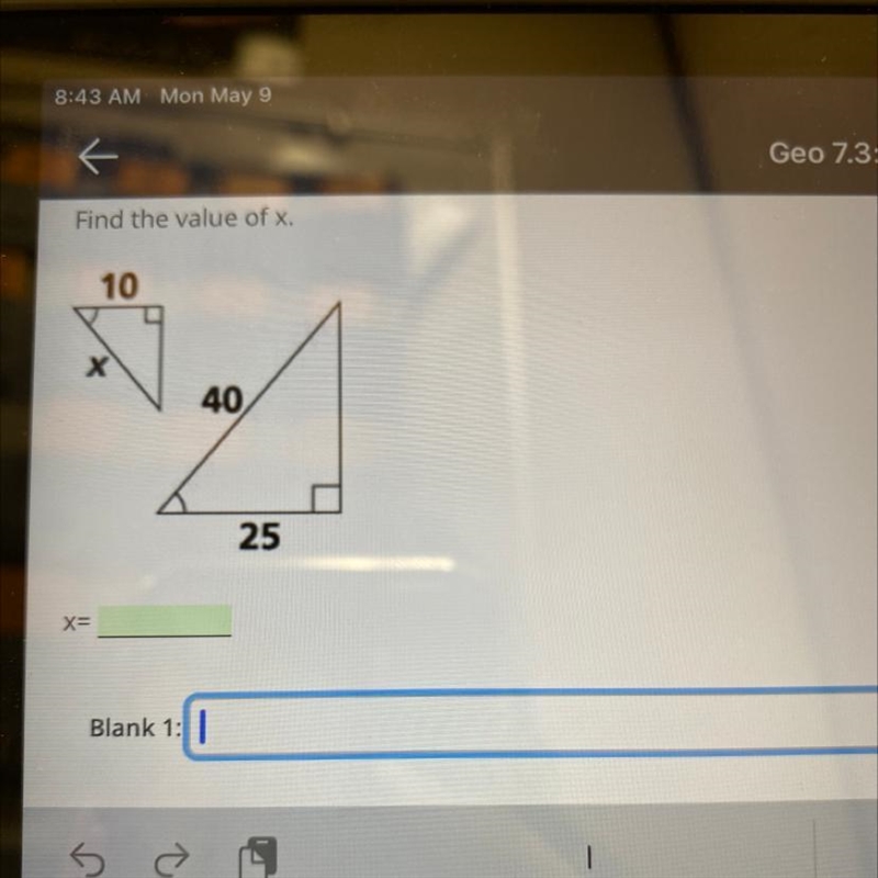 Find the value of x. 10 40 25-example-1