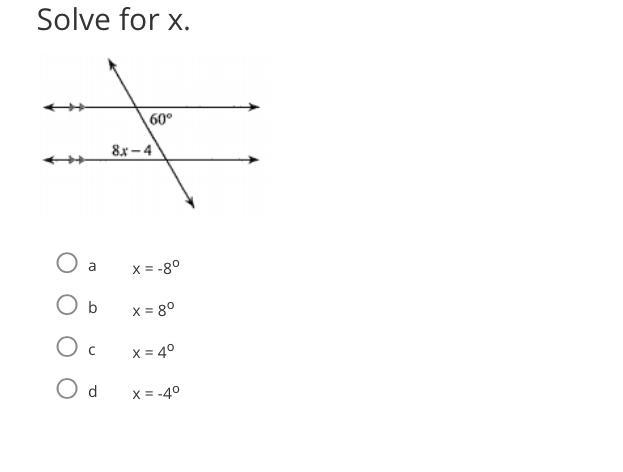 Solve for X A. X = -8 degree B. X = 8 degree C. X = 4 degree D. X = -4 degree Please-example-1