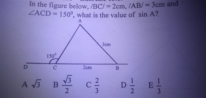 In the figure below, /BC/= 2cm, /AB/= 3cm and ZACD= 1500, what is the value of sin-example-1