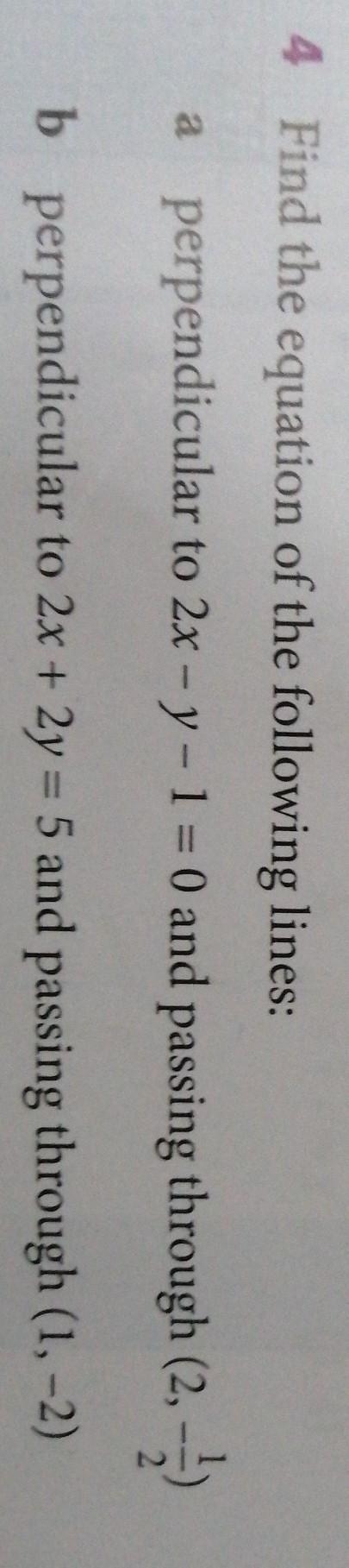 Q4 Find the equation of the perpendicular lines ​-example-1